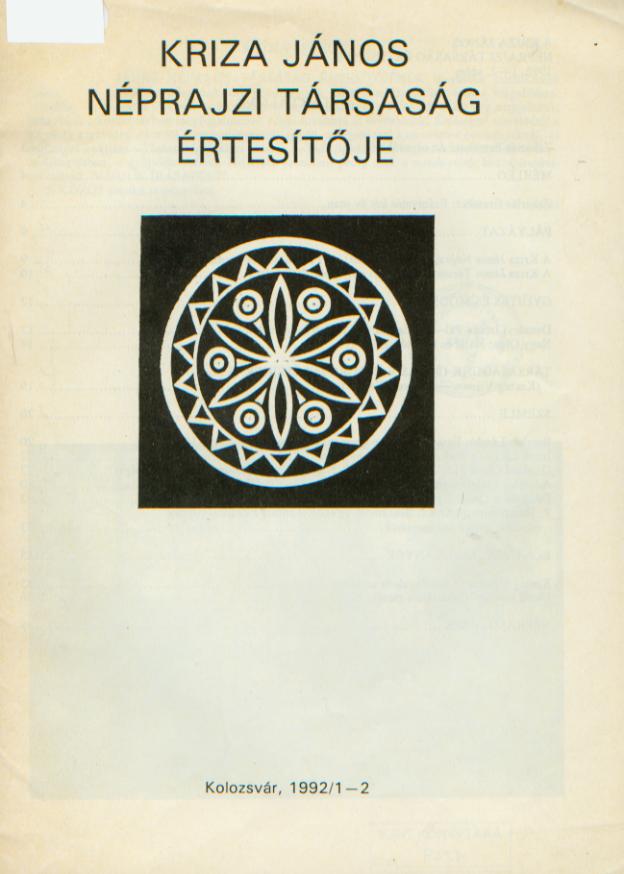 [Bulletin of the Kriza János Etnographic Society. Vol. II. Nr. 1–2.] A Kriza János Néprajzi Társaság Értesítője. II. évf. 1–2. sz.