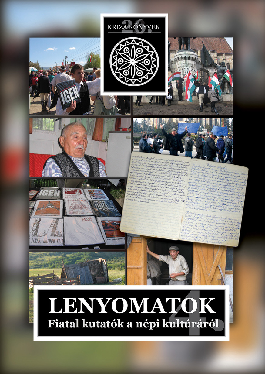 Lenyomatok 4. Fiatal kutatók a népi kultúráról (Kriza Könyvek, 26.)