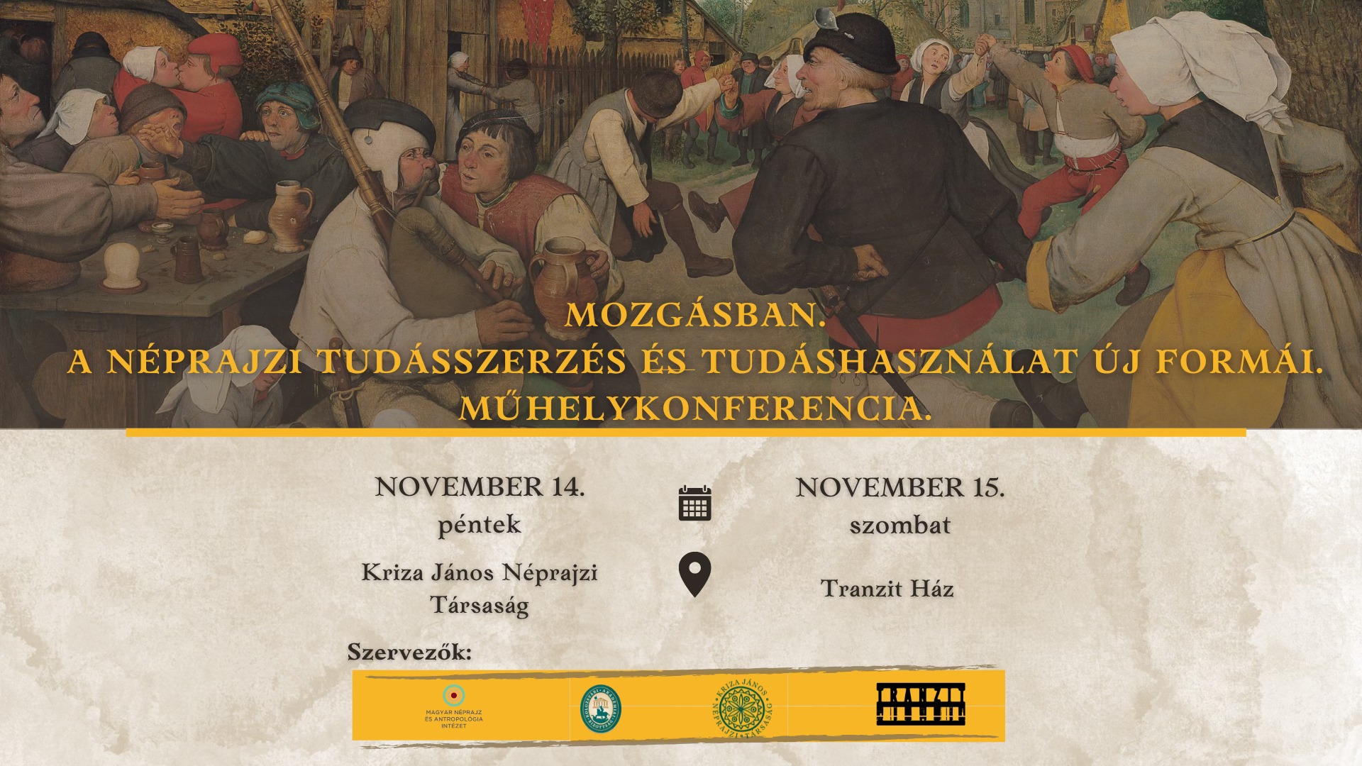 Mozgásban. A néprajzi tudásszerzés és tudáshasználat új formái – műhelykonferencia